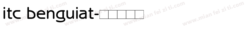 itc benguiat字体转换